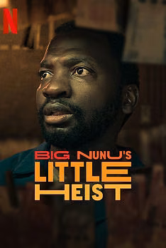 Big Nunu's Little Heist