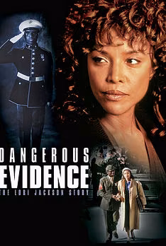 Dangerous Evidence: The Lori Jackson Story
