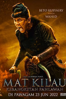 Mat Kilau - Rise Of The Warriors