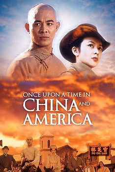 Once Upon a Time in China and America