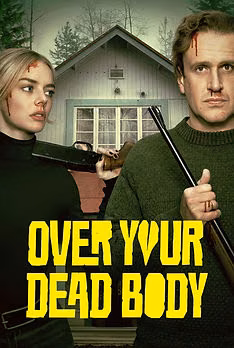 Over Your Dead Body