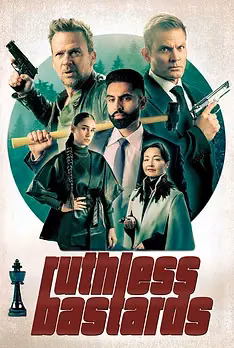 Ruthless Bastards