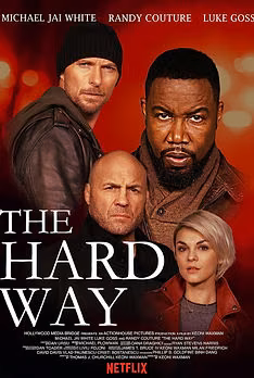 The Hard Way