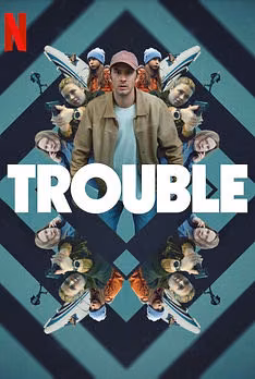 Trouble (Complete)