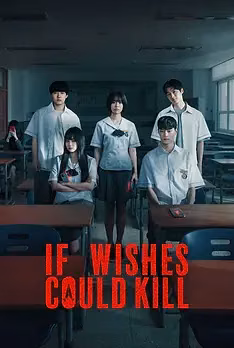 If Wishes Could Kill